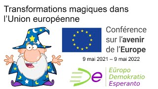 Les langues à la Conférence sur l’avenir de l’Europe : c’est magique !
