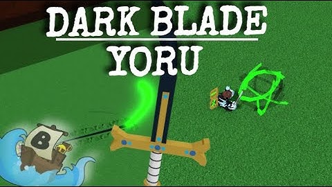 Dark Blade/Yoru In Build A Boat For Treasure!