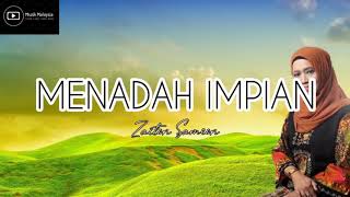 ZAITON SAMEON - MENADAH IMPIAN (Lirik)