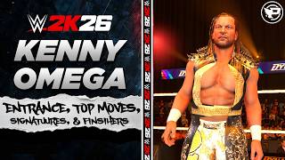 WWE 2K26 Kenny Omega Entrance, Top Moves, Signatures, Finishers, &amp; Victory Motion (PS5)