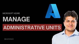 What is Administrative Units in Microsoft Azure?
