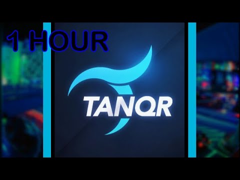 TANQR NEW OUTRO SONG | 1 HOUR VERSION