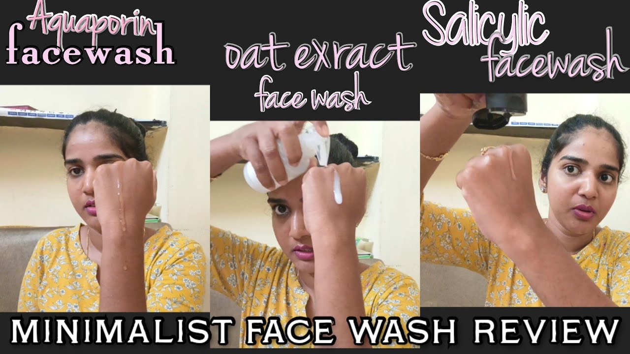 Minimalist face wash review Aquaporin facewash Salicylic facewash Oat exract facewash YouTube