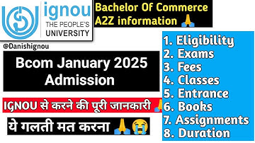 Ignou B.COM Admission 2025 | IGNOU Jan 2025 Session | Ignou B.COM Admission Process | IGNOU B.Com