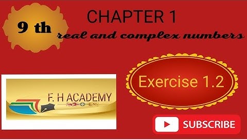Exercise 1.2 Chapter 1 Real And Complex Numbers Class 9#maths#sindhboard#karachiboard