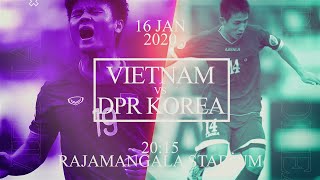 AFC U23 2020 | VIETNAM vs DPR KOREA | Rajamangala Stadium | Promo Video
