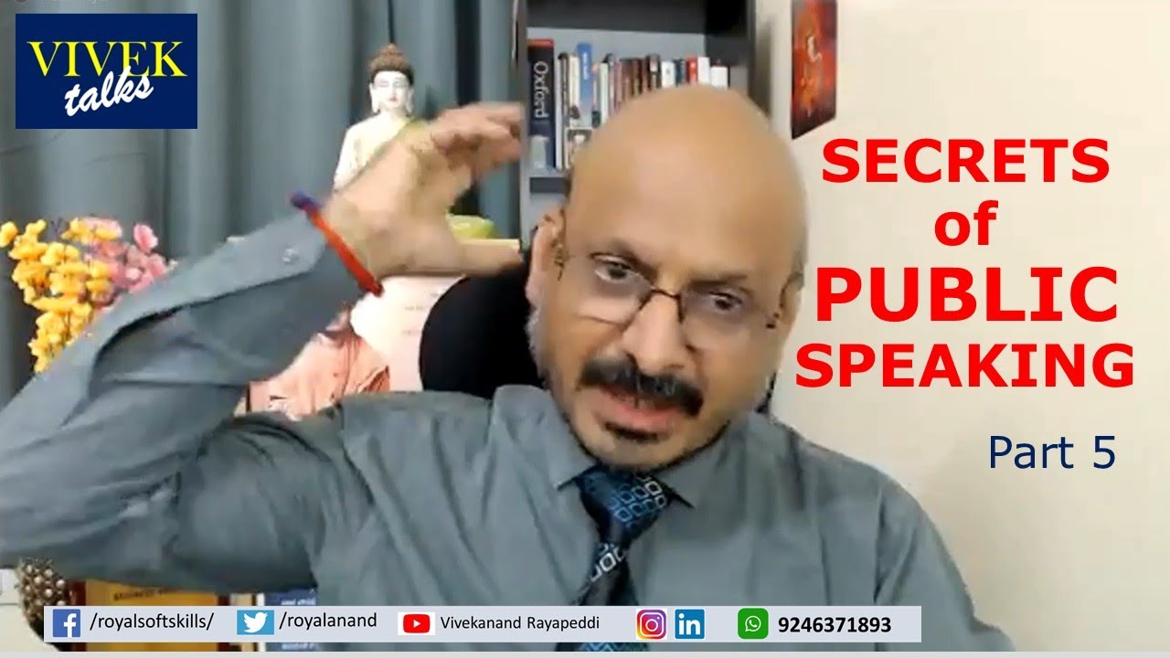Secrets of Public Speaking Part 5 - YouTube
