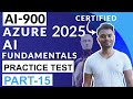 AI-900 Microsoft Azure AI Fundamentals Practice Test 2025 : Part 15