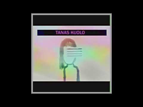 tanas kuolo -