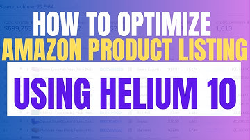 How to Optimize Your Amazon Product Listing Using Helium 10 (2025 Update)