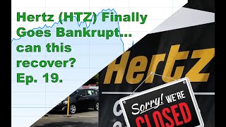 Hertz (HTZ) Finally Goes Bankrupt... can this recover? | Ep. 19