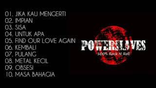 NOSTALGIA POWER SLAVES FULL ALBUM   LAGU PILIHAN