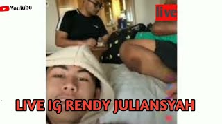 Rendy Juliansyah Live Instagram