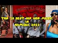 Top 10 best hip hop music in namibia 2023