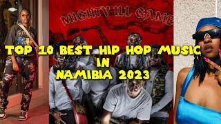 Top 10 Best Hip Hop Music in Namibia🇳🇦 2023