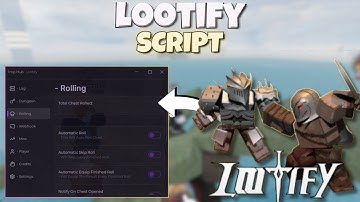 *NEW* LOOTIFY SCRIPT [ PASTEBIN 2025 ] KEYLESS