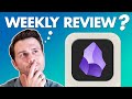 How I use Obsidian for Weekly Review