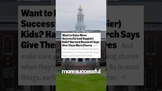 Kids Who Do Chores Are More Successful