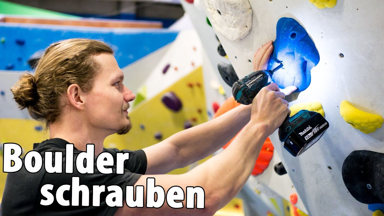 Beim Boulderschrauben - Hinter den Kulissen | Grundkurs Bouldern