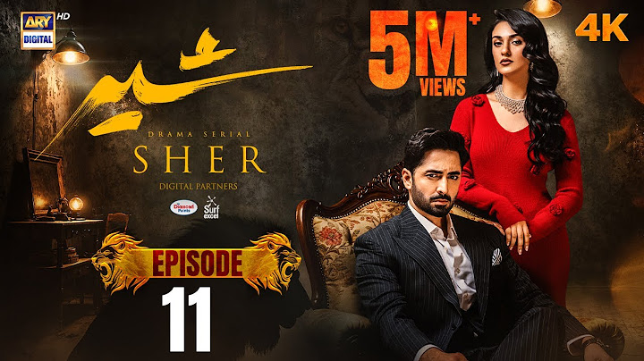 Sher Episode 11 | Danish Taimoor | Sarah Khan | 25 June 2025 [ENG SUB] ARY Digital Drama