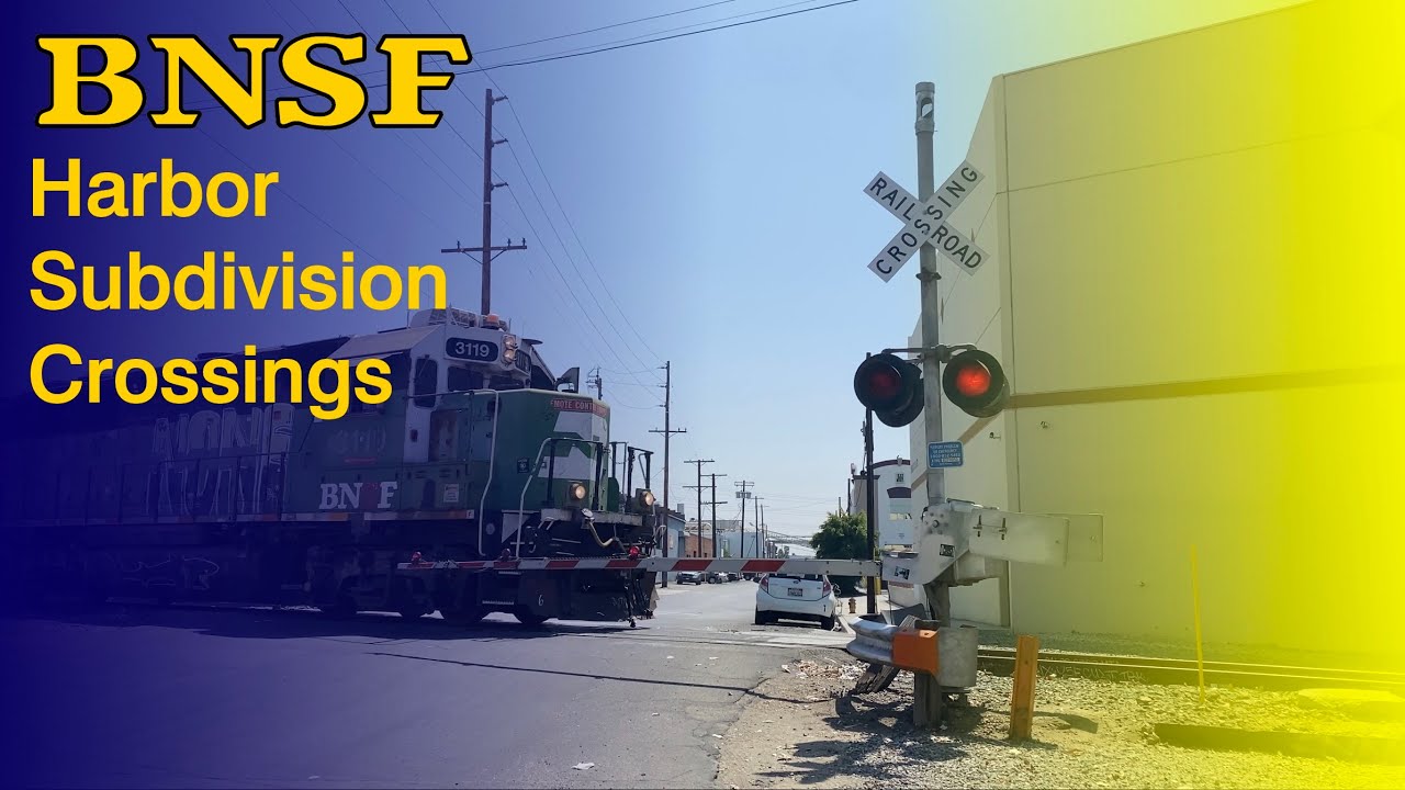 Railroad Crossings of the BNSF Harbor Subdivision Volume 1 YouTube