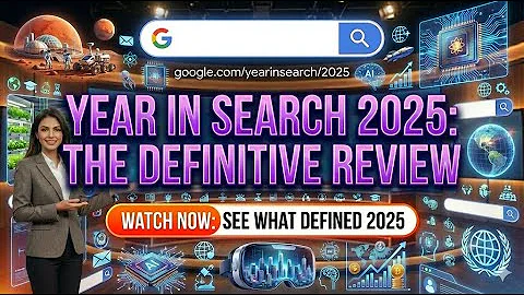 Google Year in Search 2025: What the World Really Searched For (AI Dominated!)
