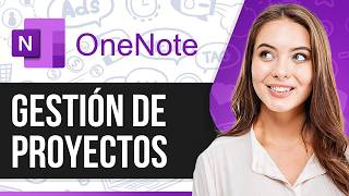 Cómo Usar Microsoft OneNote para Gestión de Proyectos (Paso a Paso)