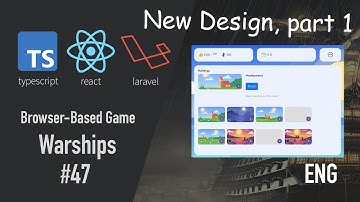 47th DevLog: Building a Browser-Based Game with Laravel 8, React JS, and TypeScript, add new design