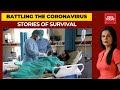 Covid-19: Gritty Tales Of Those Who Beat The Deadly Virus | Covid Despatch With Preeti Choudhry