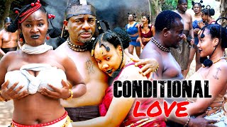 CONDITIONAL LOVE | EMEKA IKE | CHIDINMA EZEKWUEME | GEORGE KLINTON | JUDITH OKEKE | NIGERIAN MOVIES