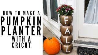 Make a Pumpkin Planter with a Cricut Machine News