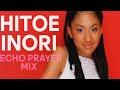 Hitoe &ndash; Inori (Echo Prayer Mix)