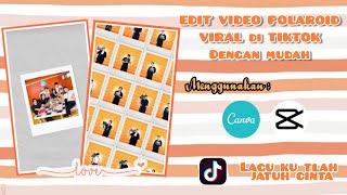 CARA EDIT VIDEO POLAROID VIRAL TIKTOK // lagu ku tlah jatuh cinta screenshot 5