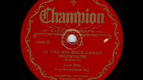 Jerry Ellis-In The Big Rock Candy Mountain