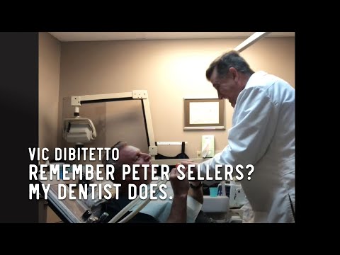 Remember Peter Sellers? My dentist does.