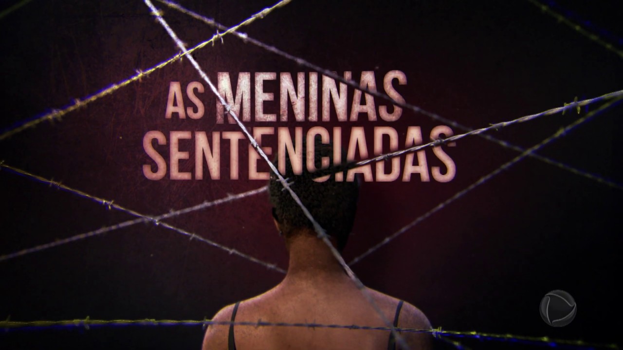 Webdoc I As Meninas Sentenciadas