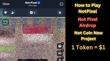 Not Pixel by NotCoin Airdrop | How to Play Not Pixel Telegram Airdrop||