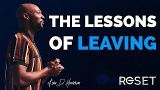 The Lessons of Leaving By Pastor Keion Henderson - A Powerful Message to the World