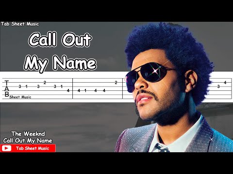 The Weeknd - Call Out My Name Guitar Tutorial