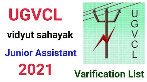UGVCL List of Candidates for document verification for the post of Vidyut Sahayak (Junior Assistant)