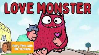 Kids Read Aloud: LOVE MONSTER by Rachel Bright by StoryTime with Ms.Veronica 515 views 3 months ago 2 minutes, 55 seconds