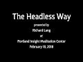 Richard lang at portland insight meditation center feb 2018