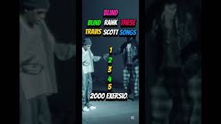 Download Lagu Blind rank them #rap #newmusic #hiphop #rapper #hiphopartist #travisscott #shorts #trap#popular MP3