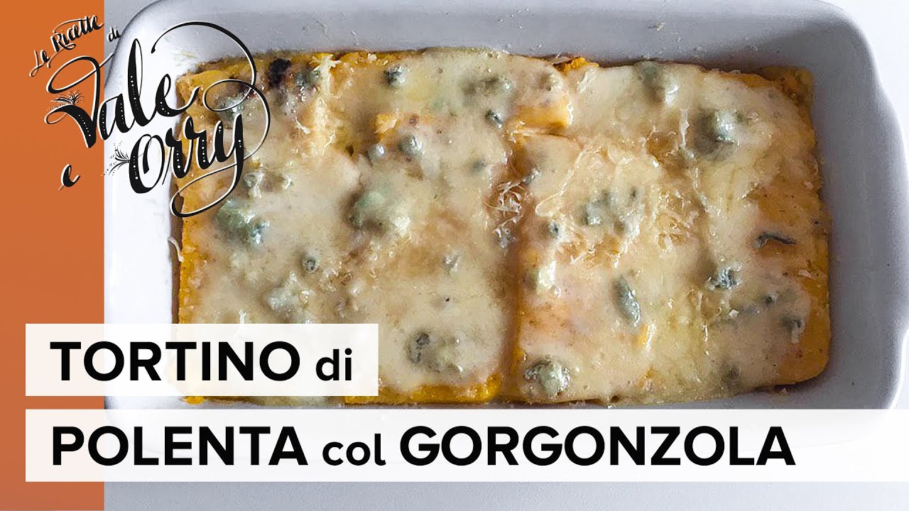 Tortino di Polenta col Gorgonzola