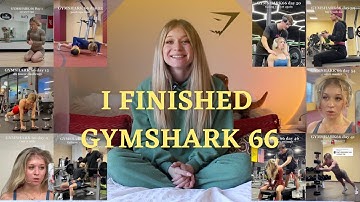 I COMPLETED GYMSHARK 66 (reviewing each day)
