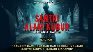 Download Lagu NGERI ❗ADA SOSOK YANG BUKAN MANUSIA DI ANTARA PARA SANTRI || BAGIAN 1 MP3
