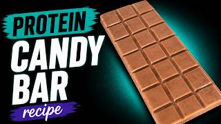 Protein Candy Bar Recipe  🍫
