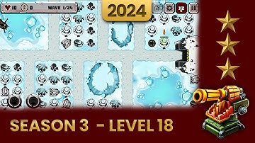Battle Strategy: Tower Defense - Season 3 Level 18 (2024 Update) Walkthrough