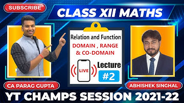 Class XII (Session 2021-22) : Maths - Lecture 2 | YTCHAMPS