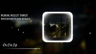 Burak Bulut-Tabut Batuhan Pesen Remix